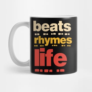 Beats Rhymes Life 41.0 Mug